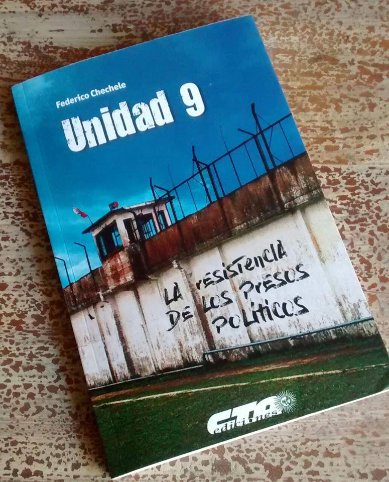 Unidad 9, La Resistencia de los Presos Políticos