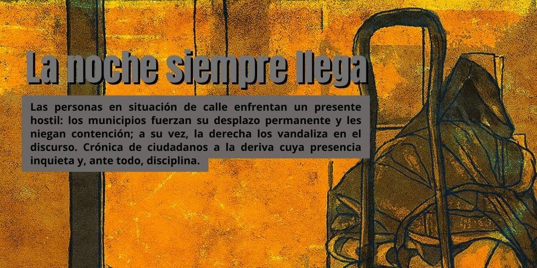 Ilustración de Juan Soto en tonos verdes y amarillos que representa un hombre en situación de calle envuelto en una frazada durmiendo al lado de sus pertenencias, un grupo de bolsas apiladas.